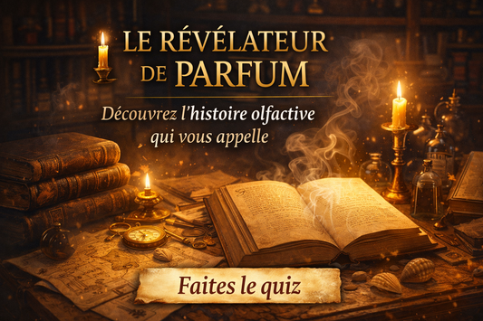 Découvrez votre parfum idéal, selon votre personnalité - Les Fondeurs d'Histoires