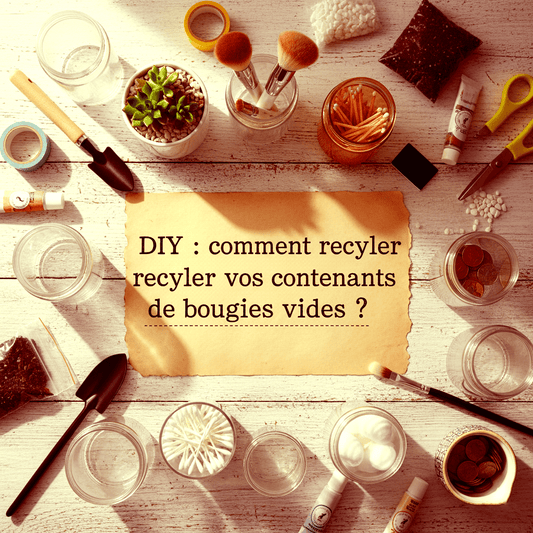 DIY : comment recycler vos contenants de bougies vides ? - Les Fondeurs d'Histoires